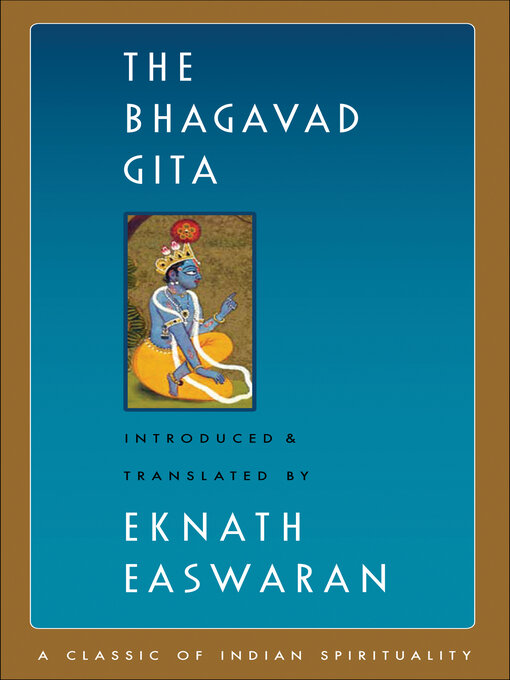 Title details for The Bhagavad Gita by Eknath Easwaran - Wait list